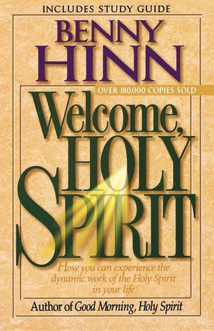 Welcome, Holy Spirit
